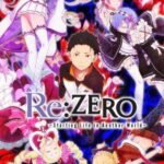 Re: Zero – Жизнь с Нуля в Другом Мире Постер