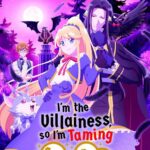 Я Стала Злодейкой, Поэтому Мне Нужно Заарканить Последнего Босса Постер